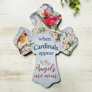 When Cardinals Appear Wooden Cross