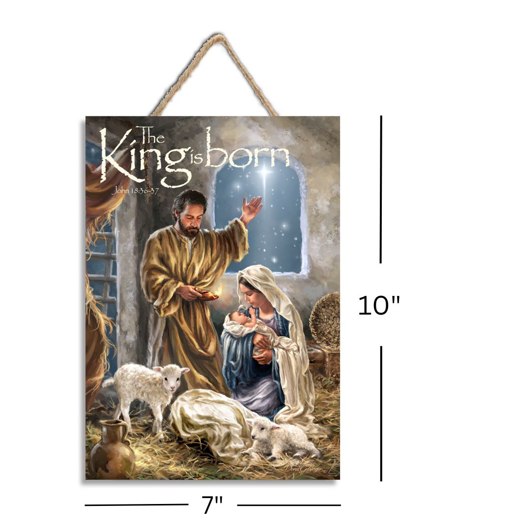 The King is Born Wooden Sign with Rope Hanger