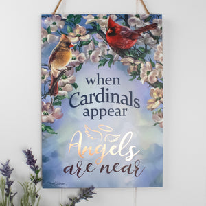 Cardinals Appear Wooden Sign with Rope Hanger